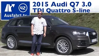 2015 Audi Q7 3.0 TDI quattro tiptronic sline - Kaufberatung, Test, Review