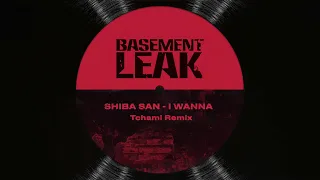 Shiba San - I Wanna (Tchami Remix) [Official Audio]