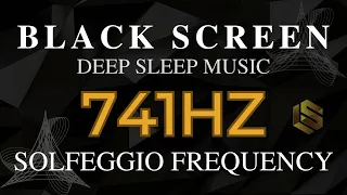 741Hz Solfeggio Frequency. Remove Toxins and Negativity, Clear The Aura - Spiritual Awakening