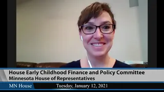 House Early Childhood Finance and Policy Committee  1/12/21