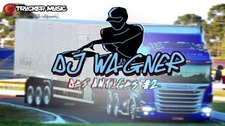 DJ WAGNER - CD DAS ANTIGAS #2 (DOWNLOAD CD NA DESCRIÇÃO)