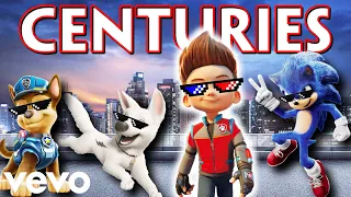 Fall Out Boy - Centuries || Paw Patrol x Sonic x Bolt