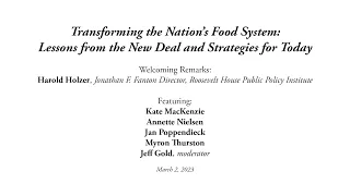 Transforming the Nation’s Food System: Lessons from the New Deal and Strategies for Today