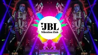 Jai Maa Kali Dj Remix Killing Vibration Mix | Karan Arjun Old Hindi Dj Song JBL Vibration Club