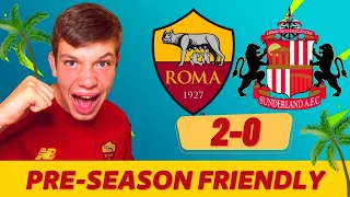 ROMA 2-0 SUNDERLAND PRE-SEASON FRIENDLY ANALYSIS