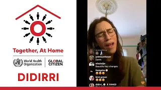 Didirri - Together At Home - Full Performance