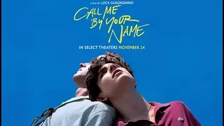 Call Me By Your Name (2017) Official Trailer