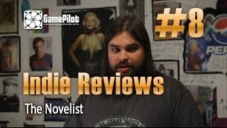 Zulin`s v-log: indie reviews - The Novelist. Выпуск 8.