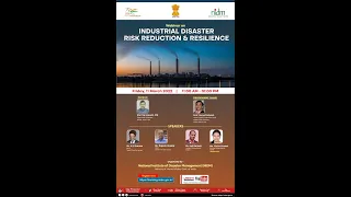 Industrial Disaster Risk Reduction and Resilience.| DISASTER IN INDIA | MHA | DRR | COVID-19 | 2022