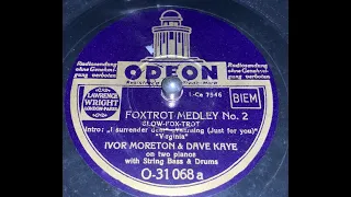 FOXTROT MEDLEY No.2/a - Ivor Moreton & Dave Kaye - HMV 202A