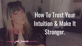 How to trust your intuition for Empaths.