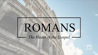 David Nicholson - Romans: The Heart of the Gospel - God's Righteous Judgment - Romans 2:1-11