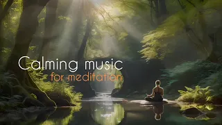 Calming music for meditation