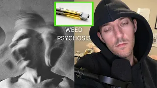 Smoking Weed Gone Wrong!! (Marijuana Induced Psychosis)