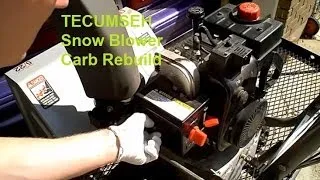 Tecumseh Carb snowblower Cleaning 2 of 2