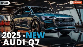 2025 Audi Q7 FIRST LOOK  -  New Generation Interior, Exterior And Engine Details !