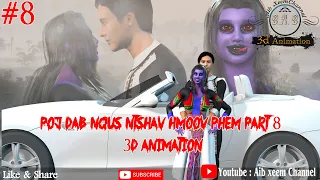 poj dab nqus ntshav hmoov phem part8