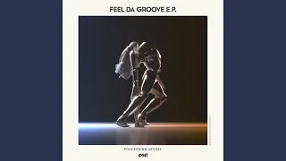 Feel Da Groove