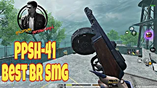 PPSH 41 New BR Meta | Best Smg Of Codm BR