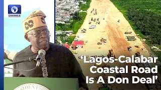 Full Speech: President Tinubu Lists Benefits Of Lagos-Calabar Coastal Road