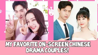 Top 12 Memorable Chinese Drama Couples (On-Screen)