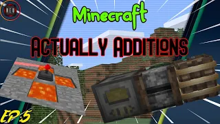 Minecraft: Actually Additions Ep5! [Heat Collector, Canola Oil and Relays]