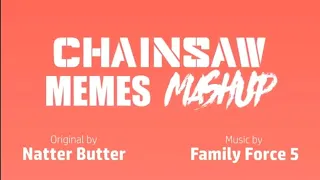 CHAINSAW animation meme mashup by maloney