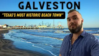 Galveston, Texas - An Amazing Journey Through Texas's Most Historic Beach Town