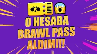 0 HESAP İLE BRAWL PASS ALDIM 😱 Brawl Stars