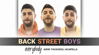 Backstreet Boys - Everybody -- Aidin Tavassoli Apacella