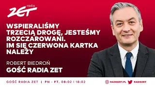 Robert Biedroń: Wspieraliśmy Trzecią Drogę, jesteśmy rozczarowani. Im się czerwona kartka należy