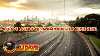 Dj Dave LockDown Samoan NonStop Remix 2020