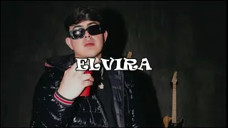 Elvira - Oscar Maydon x Gabito Ballesteros x Chino Pacas (2024)
