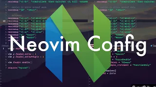 The Only Neovim Config Guide You Will Ever Need ~ Full Neovim Config