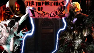 The Importance of Devil May Cry 2