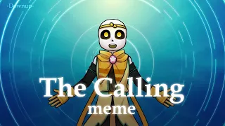 The Calling meme | dream [Undertale AU]