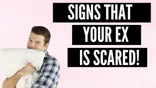 Signs That Your Ex Is Scared To Get Back With You