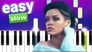 Rihanna - Diamonds (100% SLOW EASY PIANO TUTORIAL)