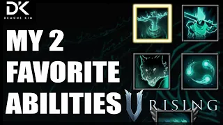 V Rising - My 2 Favorite Abilities In The Game