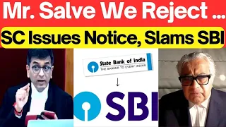 SC Issues Notice, Slams SBI; Mr. Salve We Rejects #lawchakra #supremecourtofindia #analysis