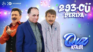 Qız atası | 293-cü seriya — Sərxoş Kürəkənlər