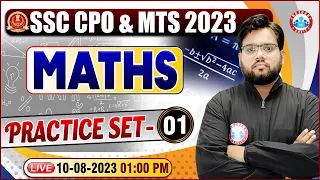 SSC CPO 2023, CPO Maths Practice Set 01, Maths For SSC MTS & CPO | SSC MTS Maths Class By Aakash Sir