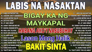 LASON MONG HALIK - Best Nonstop Pamatay Puso - Tagalog Love Song Collection Playlist 2024