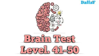 Kunci Jawaban Brain Test Level. 41,42,43,44,45,46,47,48,49,50