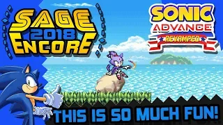 SONIC ADVANCE REVAMPED (ALL CHARACTER SHOWCASE) - SAGE 2018 ENCORE