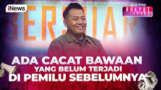 Adi Prayitno: Ada Cacat Bawaan yang Belum Terjadi di Pemilu Sebelumnya - Rakyat Bersuara 27/02