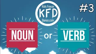 Kids Freeze Dance | Noun or Verb brain break, song and game!