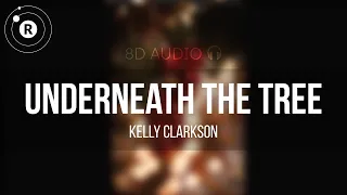 Kelly Clarkson - Underneath The Tree (8D AUDIO)