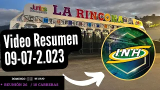 RESUMEN DE CARRERAS / LA RINCONADA / Domingo 09-07-23 / Dividendos / orden de llegada / tiempos