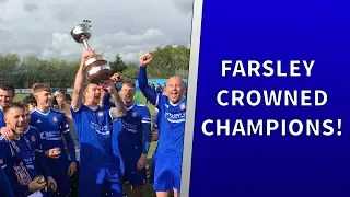 THE MOMENT FARSLEY CELTIC WERE CROWNED CHAMPIONS!